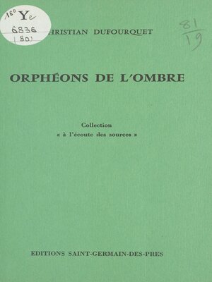 cover image of Orphéons de l'ombre